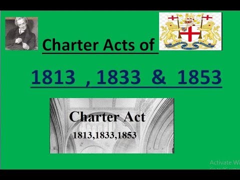 Video: Was sah der Charter Act von 1813 und 1833 vor?