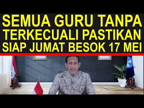 Semua guru sertifikasi dan non sertifikasi TK,SD,SMP,SMA,SMK wajib siap pada Jumat 17 Mei 2024