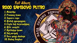 Full album jaranan ROGO SAMBOYO PUTRO terbaru 2023 || Nglowo shoot