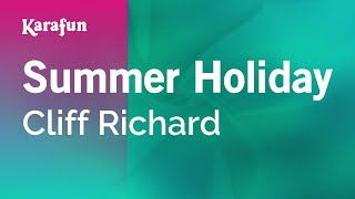 Summer Holiday - Cliff Richard | Karaoke Version | KaraFun