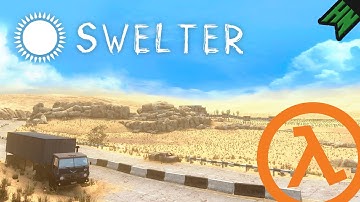 Swelter: A Cozy Slice of Half-Life