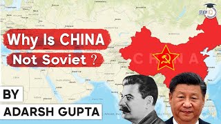 Why USSR collapsed and China is still flourishing despite having similar ideologies? UPSC History