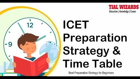 AP ICET 2023 Exam Preparation Tips| TS ICET 2023 Exam Preparation Tips | ICET Preparation Time Table