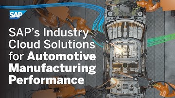 SAP’s Industry Cloud Solutions for Automotive | Manufacturing Performance