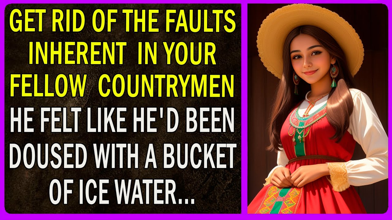 GET RID OF THE FAULTS INHERENT  IN YOUR FELLOW  COUNTRYMEN | Motivational video # 8