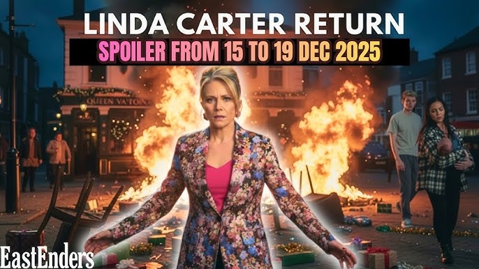 EastEnders Spoilers 15–19 Dec: Linda Carter Returns & Chaos - YouTube