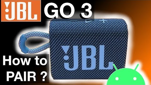 Pairing JBL GO 3 to an Android Phone (How to)