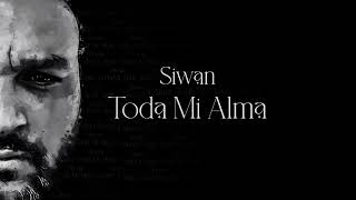 Siwan - Toda Mi Alma 