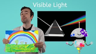 Visible Light - General Science for Kids!