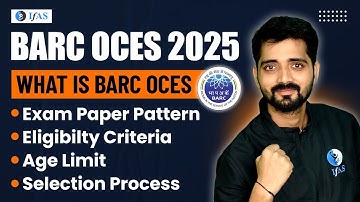 What is BARC OCES Exam? | All About BARC OECS Chemistry 2025