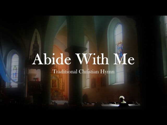 Abide With Me | Christian Church Hymn | Choral Version (SATB) with Lyrics | Sunday 7pm Choir class=