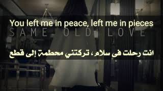 Selena Gomez - Same Old Love (Official Music Video) مترجمة