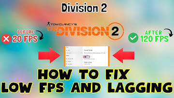 How to Fix Division 2 Low FPS / Lagging issue 2023 {100% Working}