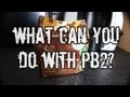 What Can You Do With PB2 ( Powdered Peanut Butter )