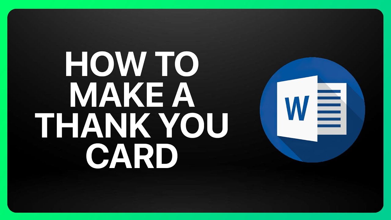 How To Make A Thank You Card In Microsoft Word Tutorial - YouTube