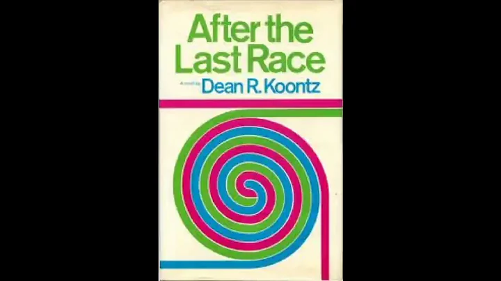 After the Last Race by Dean Koontz Audiobook