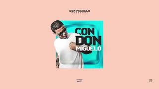 Don Miguelo - Con Don Miguelo