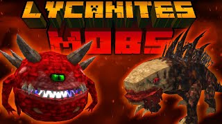 : LYCANITES MOBS          MINECRAFT    