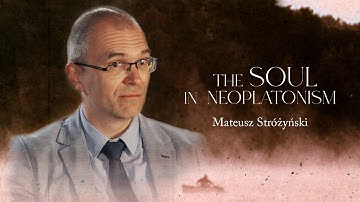De ziel in het neoplatonisme | Mateusz Strużyński