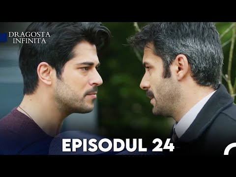 Dragoste Infinita - Episodul Lungă 24 (Cu Subtitrare in Română) | Kara Sevda