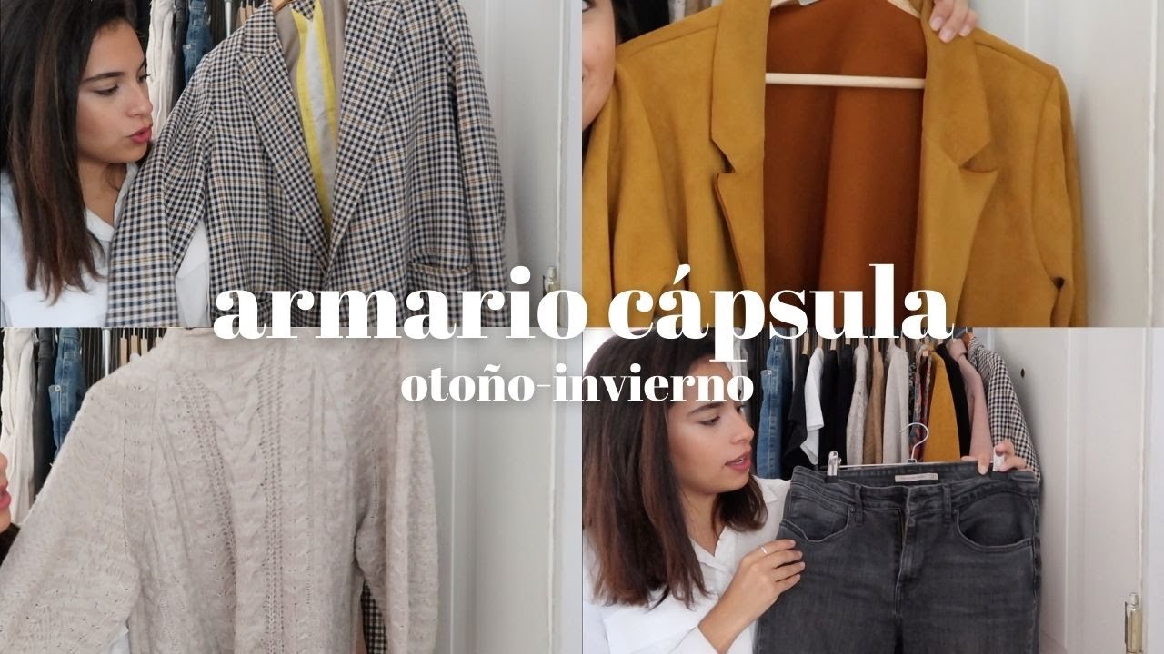 Cómo hacer tu ARMARIO CÁPSULA | otoño-invierno