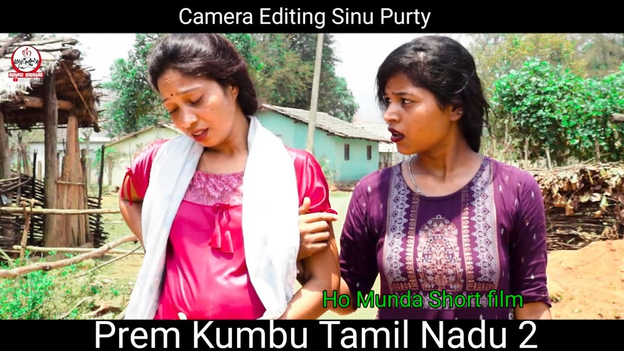 New ho Munda Short film Prem Kumbu Tamil Nadu 2 Rani Badra