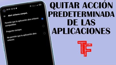 📱Cómo Quitar El Abrir Siempre Con Esta Aplicación🚀