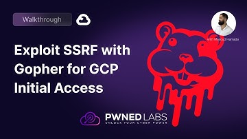 Exploit SSRF with Gopher for GCP Initial Access | Walkthrough | Pwned Labs