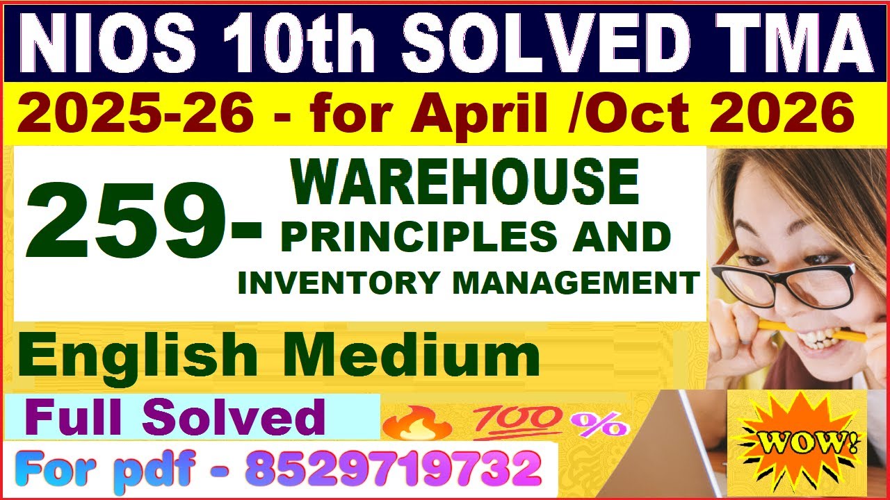 Nios WAREHOUSE PRINCIPLES AND INVENTORY MANAGEMENT 259 TMA solved 2025-26 in English | nios 259 2026