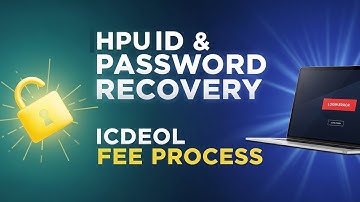HPU Shimla ID & Password Recovery || ICDEOL Admission Fee Process for Graduation 2nd & 3rd Year