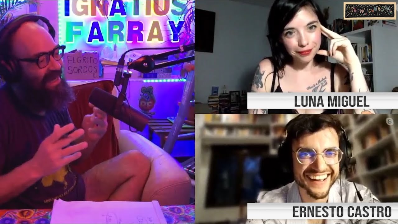 El Show de Ignatius Farray | Charlamos con LUNA MIGUEL y ERNESTO CASTRO en el Show de más de 50 h!!!