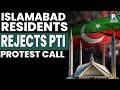Islamabad Residents Reject PTI's Protest Call | Pakistan Connect