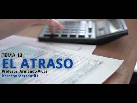 EL ATRASO