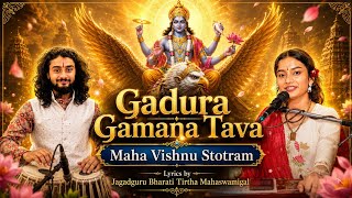 Garuda Gamana Tava 😇❤️// Maha Vishnu Stotram 🙏