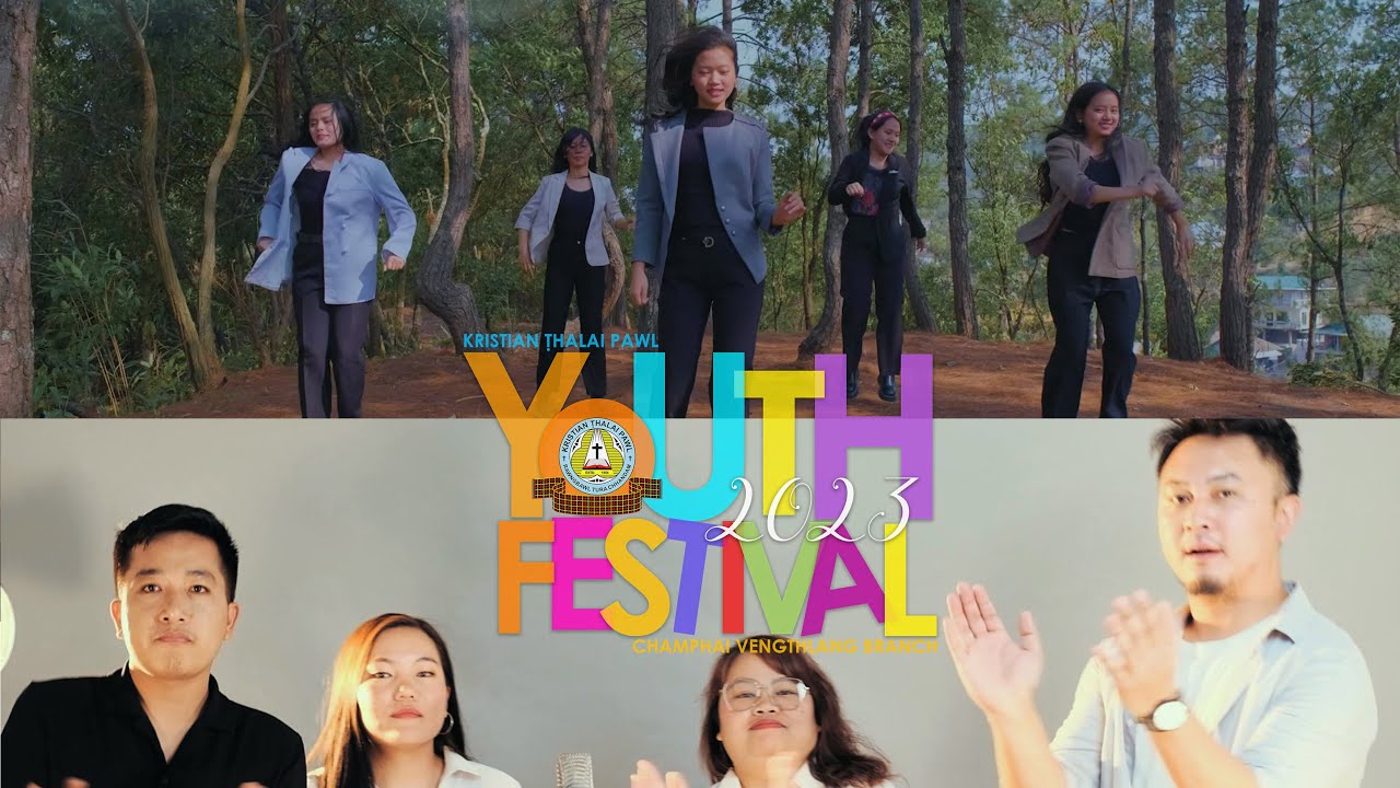 Vanglai Krista Tan   KTP Champhai Vengthlang Branch Youth Festival 2023 Theme song