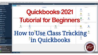 Quickbooks 2021 Tutorial for Beginners - How to Use Class Tracking in Quickbooks screenshot 5