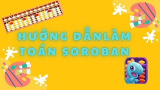 Hướng dẫn làm toán soroban