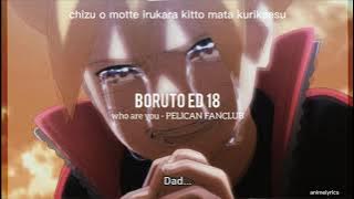 Boruto ED 17 - Romaji Lyrics | Who Are You by PELICAN FANCLUB