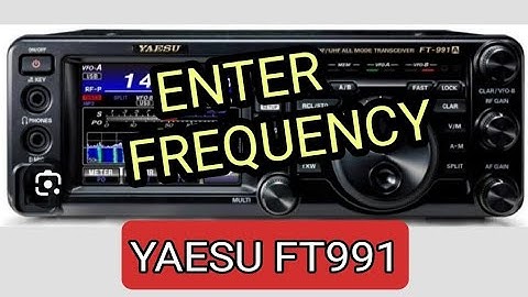 YAESU FT991A - ENTER FREQUENCY MANUAL METHOD & SAVE MEMORY CHANNEL , SET REPEATER