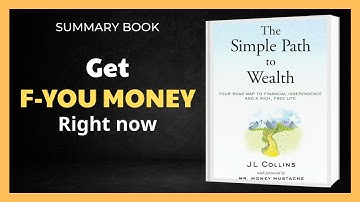 How to Get Rich (The Easy Way): The Simple Path to Wealth [Book Summary]