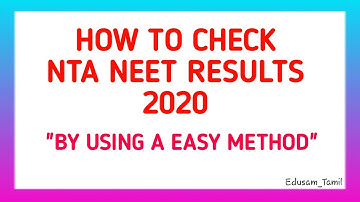 How To Check NEET Result 2020 | NEET Result 2020 Updates | Edusam Tamil