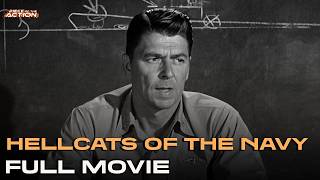 Hellcats Of The Navy | ft. Ronald Reagan | Full Movie | Piece Of The Action