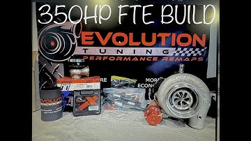 350hp FTE build!!