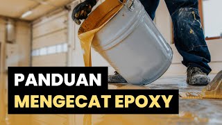 Cara Epoxy Lantai Sendiri