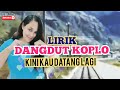 DANGDUT KOPLO FAVORIT-KINI KAU DATANG LAGI-LURUH CINTAKU@andhikasby