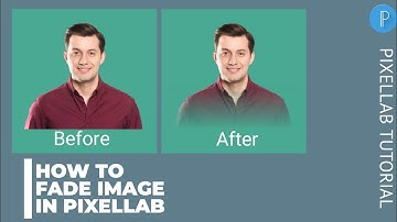 How to fade image in backgrounds on pixellab ( pixellab image editing)