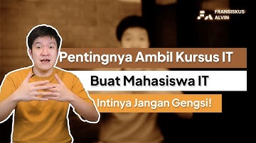 Udah Kuliah Teknik Informatika / Sistem Informasi, Emangnya Butuh Kursus Lagi?