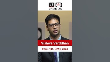 Vishwa Varddhan | Rank – 101 | UPSC Topper | Drishti IAS English  #vishwavardhan #upsc #upsc2024