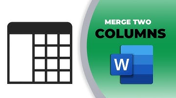 How to merge two columns in a table in Word