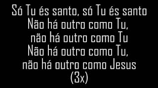 Só Tu És Santo e Uma Coisa (Medley)  Morada - Playback